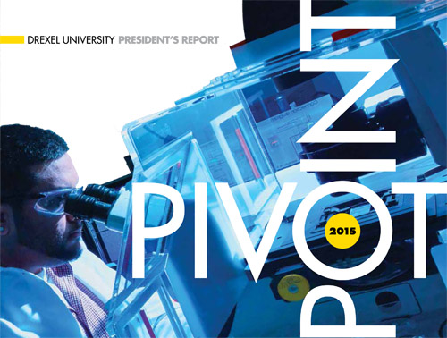 Drexel University President's Report: Pivot Point 2015